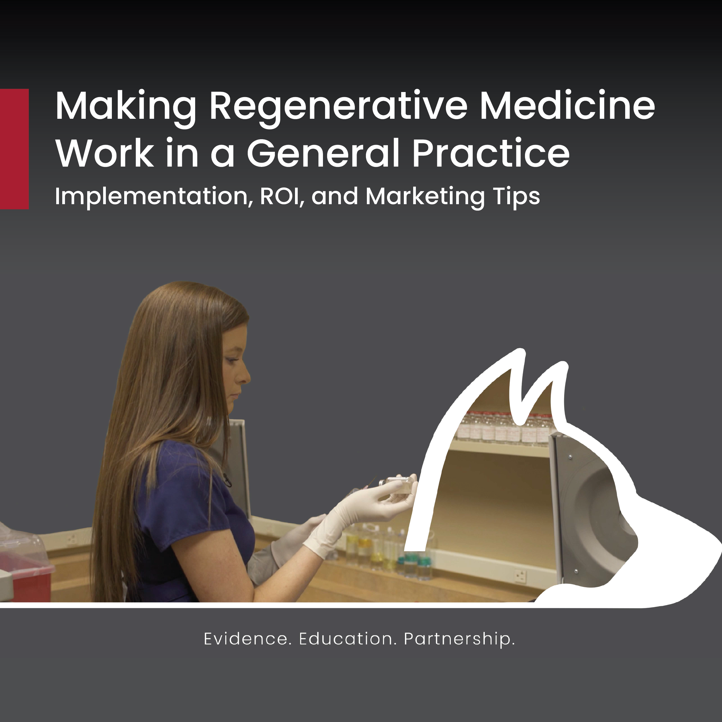 Making Regenerative Medicine Work in General Practice Companion